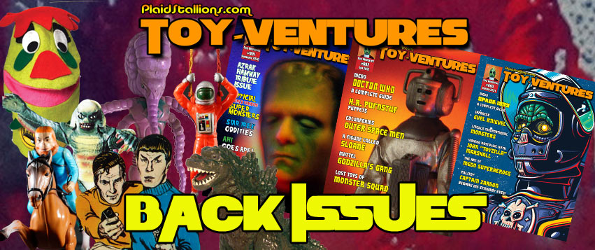 Toy-Ventures Magazine Back Issues