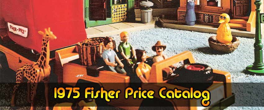 1975 Fisher-Price Catalog with Adventure People