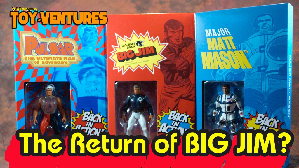 Toy-Ventures: The Return of Big Jim?