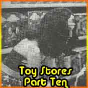Vintage toy store pictures part nine