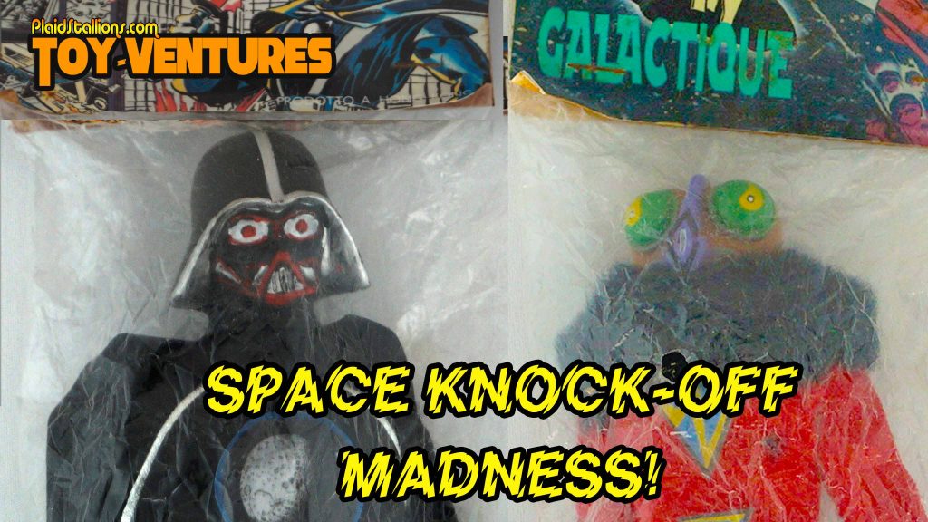 Toy-Ventures: Space Knock-Off Madness
