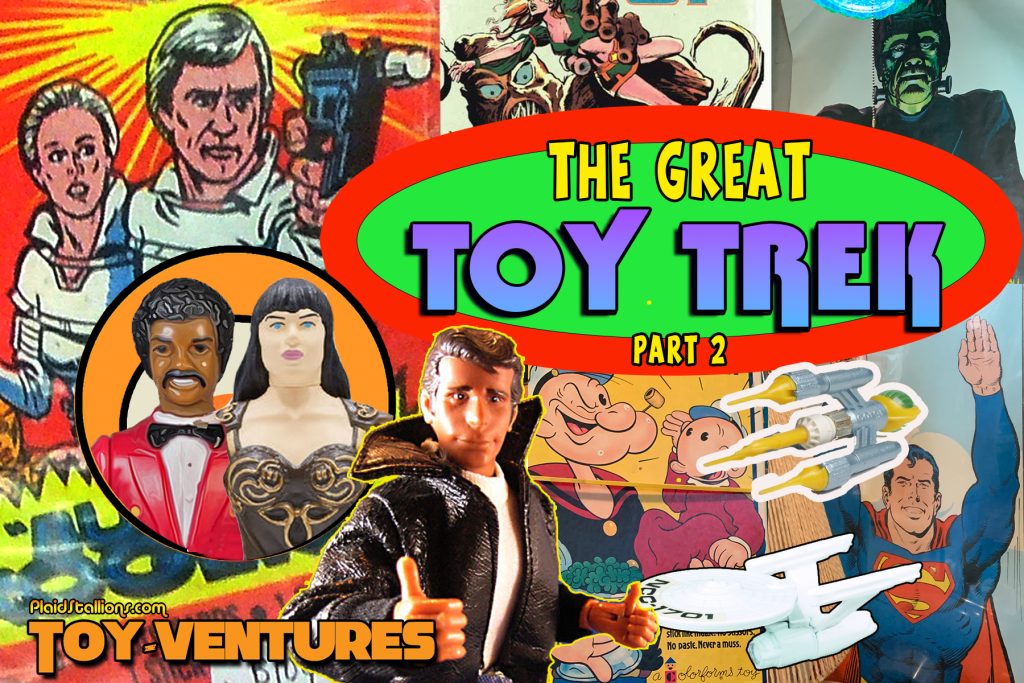 Toy-Ventures: Epic Toy Trek Part 2