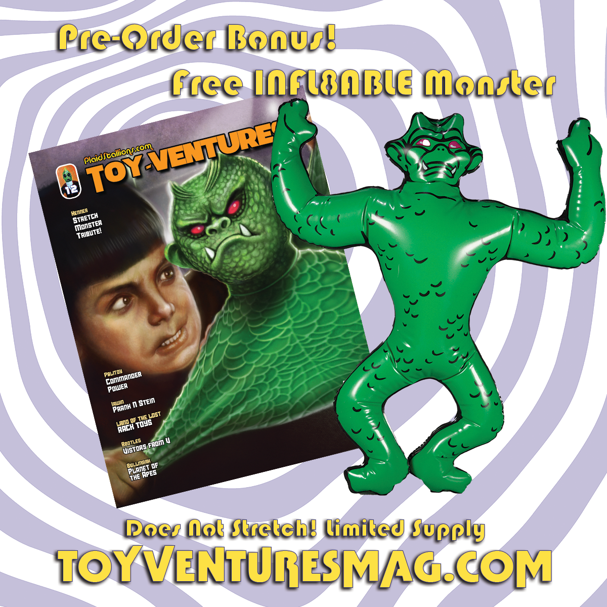 Toy-Ventures Magazine Issue #12 Stretch Monster