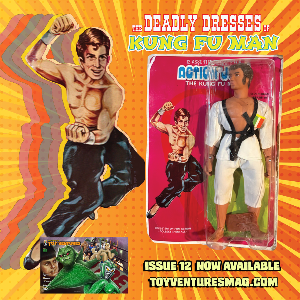 Kung Fu Man- Toy-Ventures Magazine