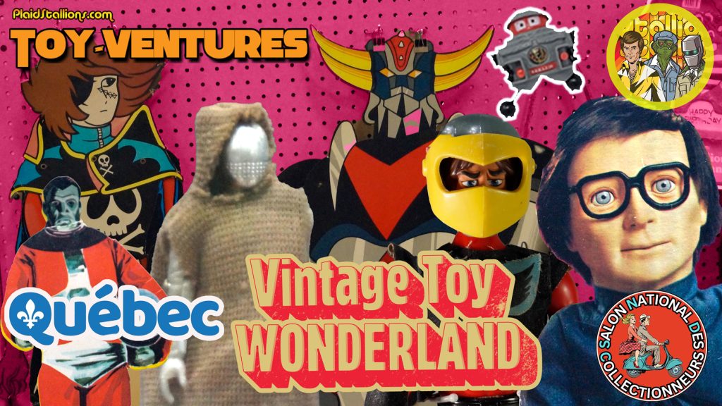 Toy-Ventures visited the excellent "National Collectors' Fair" outside of Montreal, Quebec. We saw remarkable French Canadian toy rarities from all over the world and grabbed awesome goodies!